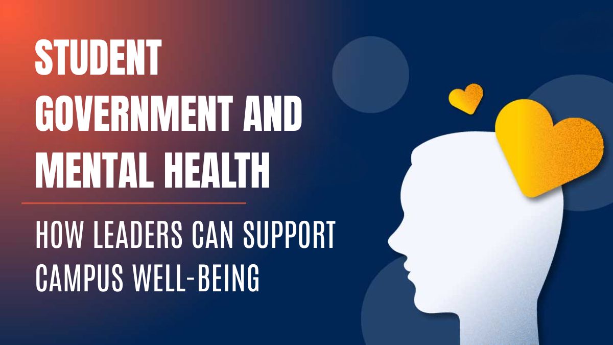 Student Government and Mental Health