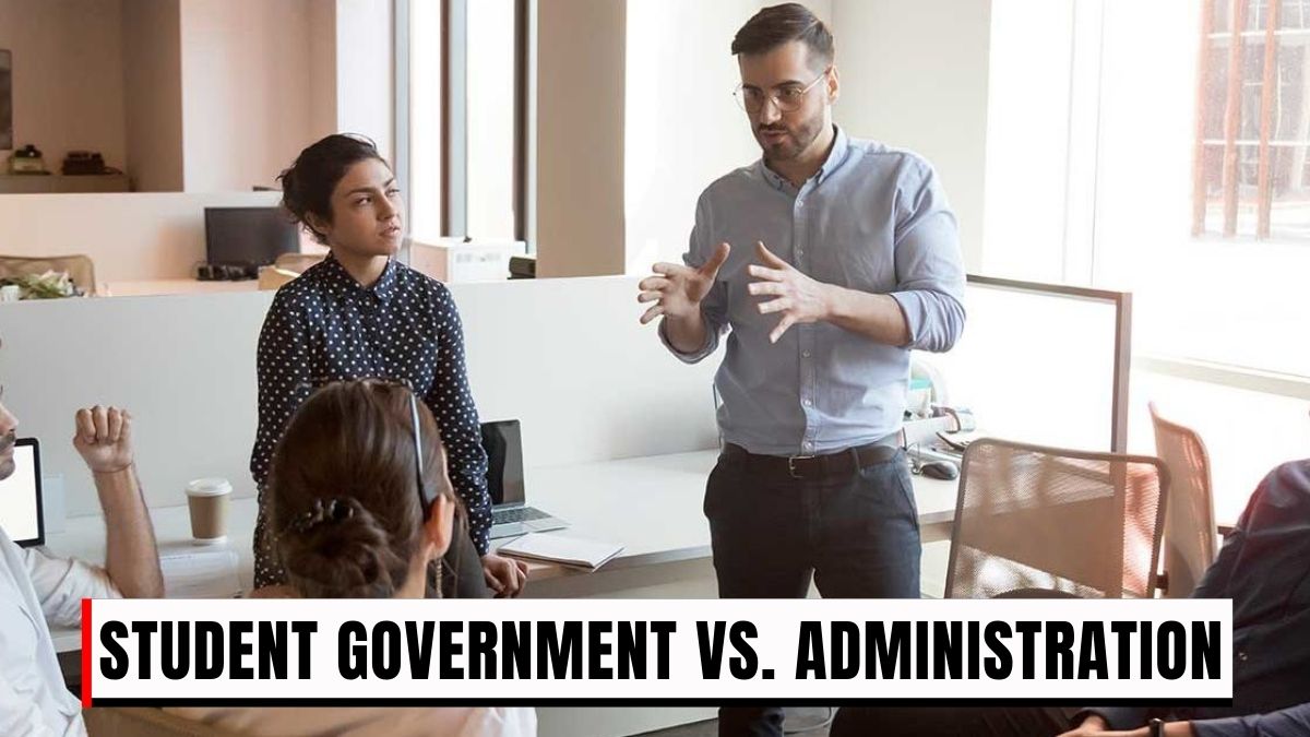 Student Government vs. Administration: Finding Balance in Campus Leadership